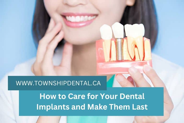 How to Care for Your Dental Implants and Make Them Last